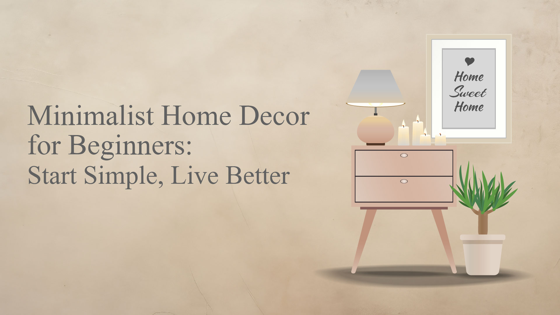 minimalist home decor for beginners