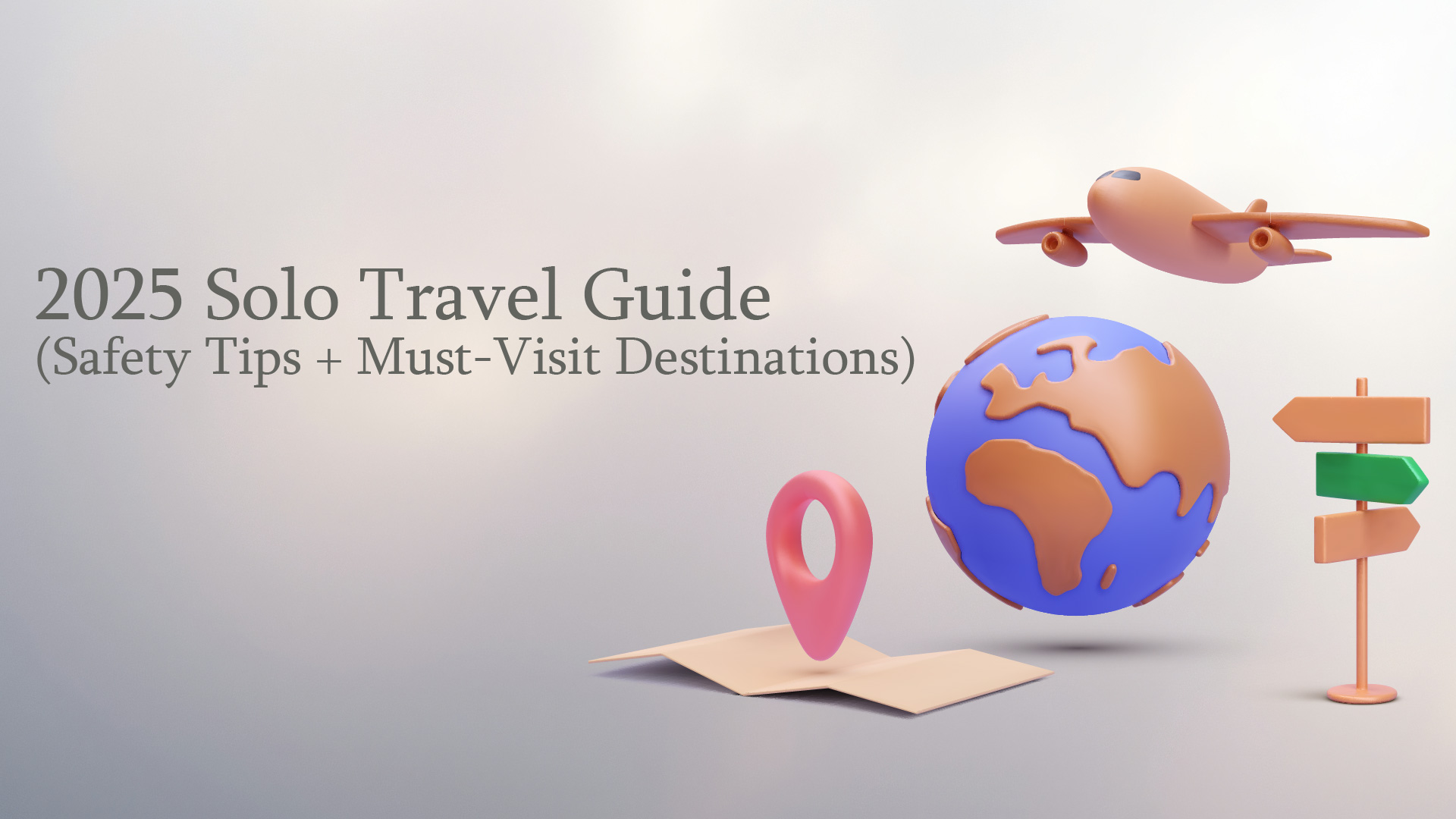 2025 solo travel guide